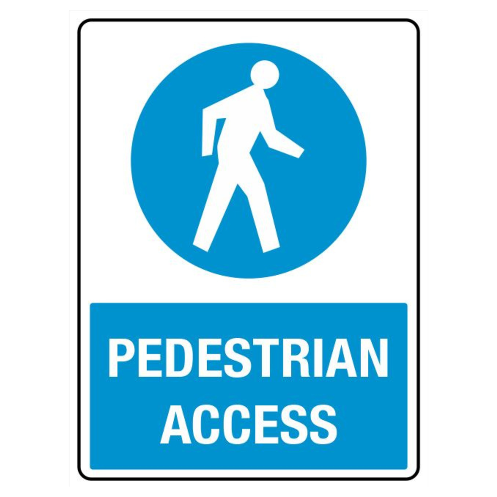 Safety Sign 600 x 450mm - Pedestrian Access