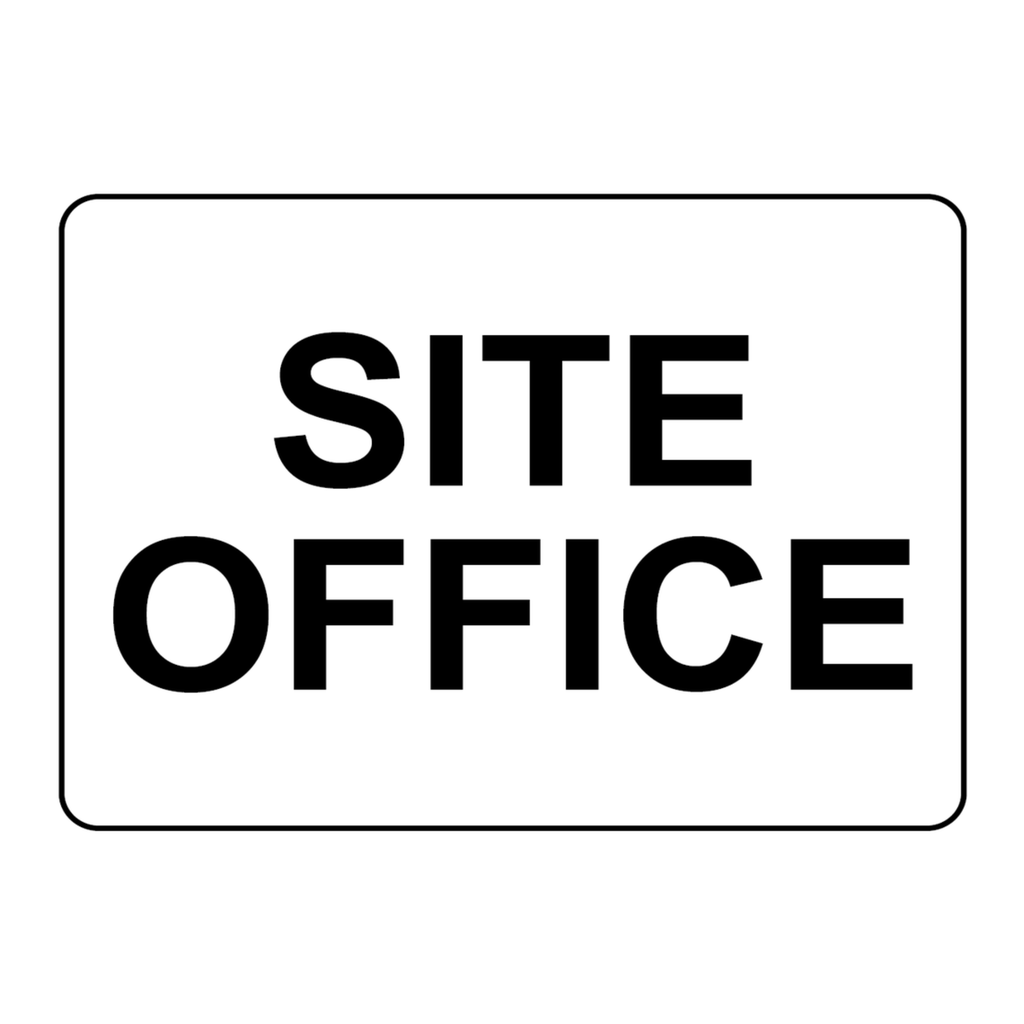 Safety Sign 600 x 450mm - Site Office