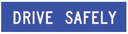 Victoria Multi Message Sign 200 x 300mm Class 1 Reflective - Drive Safely