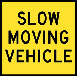 QLD Multi Message 600 x 600mm Class 1 Reflective - Slow Moving Vehicle