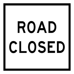 QLD Multi Message 600 x 600mm Class 1 Reflective - Road Closed