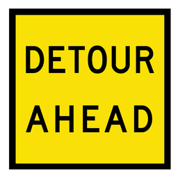 QLD Multi Message 600 x 600mm Class 1 Reflective - Detour Ahead